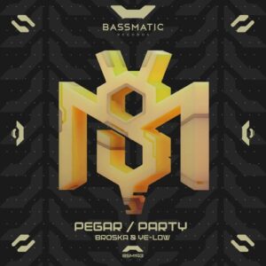 Broska, Ye-low - Pegar Party [BSM193]