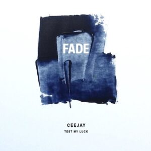 CEEJAY - Test My Luck [FDM018]