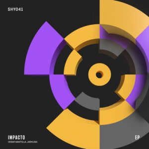 Cesar Mantilla, JAEN (USA) - Impacto EP [SHY041]