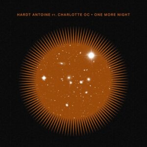 Charlotte OC, Hardt Antoine - One More Night [CRM349]
