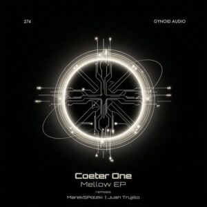 Coeter One - Mellow EP [GYNOID274]
