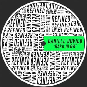 Daniele Dovico - Dark Glow [RFND097]