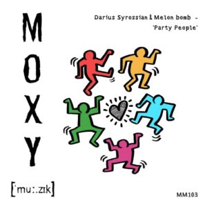 Darius Syrossian, Melon Bomb - Party People [MM103]