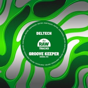 Deltech - Groove Keeper [RWT051]