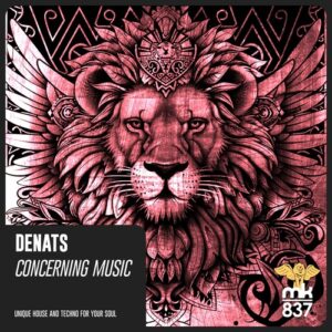 Denats - Concerning Music [MKE482]