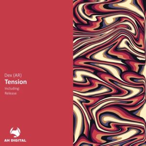 Dex (AR) - Tension [AHD580]