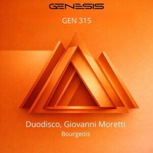 Duodisco, Giovanni Moretti - Bourgeois [GEN315]