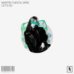 Erre, Martín Tuesta - Let's Go [RAWDEEP123]