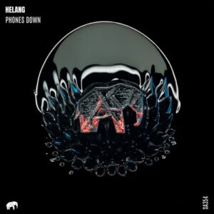 Helang - Phones Down [SA354]