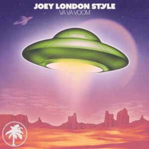 Joey London Style - Va Va Voom [HOTC279]