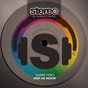 Karretero - Keep On Movin' [SPA383]