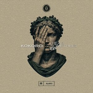 Kokoro - I Hear Something [13]