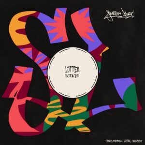 Löök, LOTTEN, Byred - Bota EP [SL053]