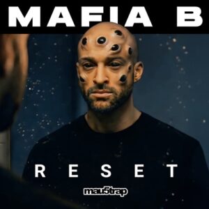 Mafia B - Reset [MAU50662]