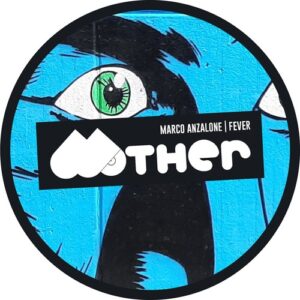 Marco Anzalone - Fever [MR166]