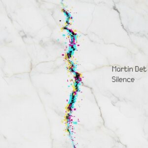 Martin Det - Silence [MAR004]