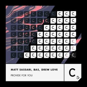 Matt Sassari, Bas, Drew Love - Provide For You [ITC3299BP]