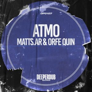 Matts.ar, Orfe Quin - Atmo [DP0107]