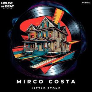 Mirco Costa - Little Stone [HOB022]
