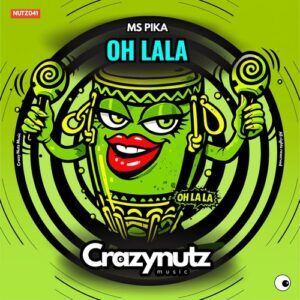 Ms Pika - Oh LaLa [NUTZ041D]