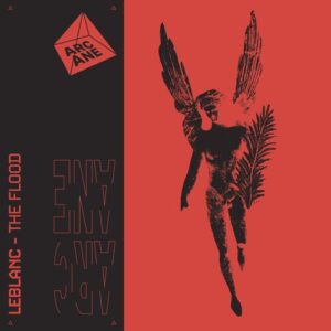 Nevve, Leblanc (ofc) - The Flood [ARC099BP]