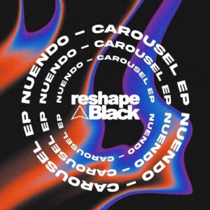 Nuendo - Carousel EP [RB181]