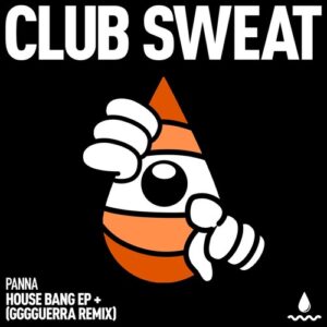 Panna (BR) - House Bang EP [CLUBSWE670DJ]