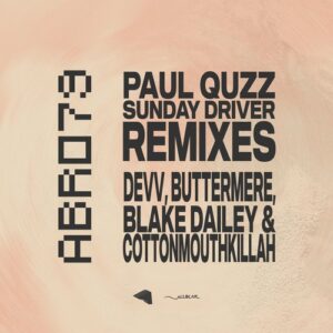 Paul Quzz - Sunday Driver (Remixes) [ABR079]