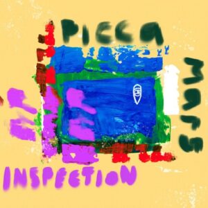 Picca & Mars - Inspection [MBR691]