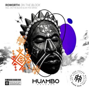 Roworth - On the Block [HUAM743]