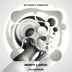 Stanny Abram - Body Logic [TOKSI251]