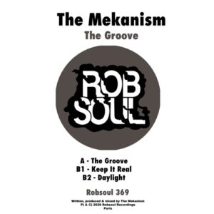 The Mekanism - The Groove [RB369]