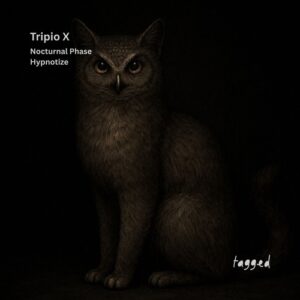 Tripio X - Nocturnal Phase Hypnotize [TGD066]