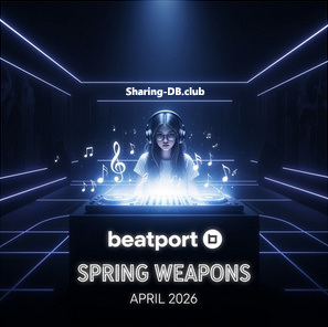 VA - Beatport Spring Weapons - April 2026