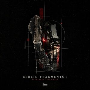 VA - Berlin Fragments I: Kreuzberg After Rain [TR001CO]