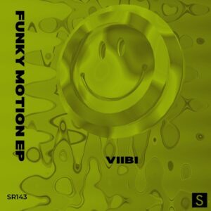 VIIBI - Funky Motion EP [SR143]