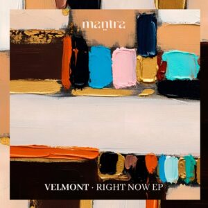 Velmont - Right Now [MANTRA07]