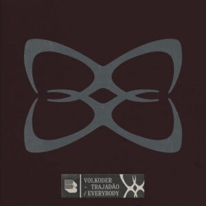 Volkoder - Trajadão Everybody [BB129B]