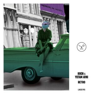 Yotam Avni & Khen - Retro [LNOE195]