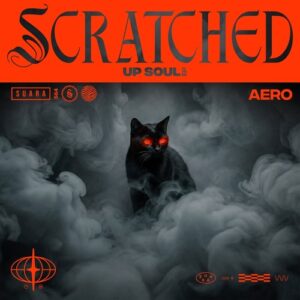 Aero - Scratched Up Soul [SUARA564]