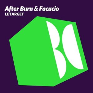 After Burn & Facucio - Letarget [BALKAN0884]