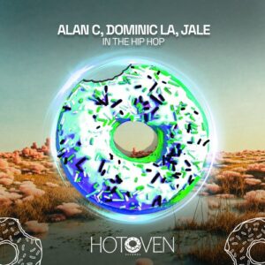 Alan C - In The Hip Hop [HOT0346]