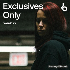 Beatport Exclusives Only: Week 22 (2026)