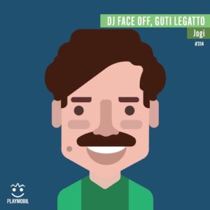 DJ Face Off, Guti Legatto - Jogi [PLAYMOBIL314]