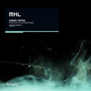 Daniel Testas - Particle Playground [MNL345]