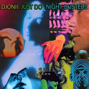 Djonii - Just Do - Night Busters [RBX00328]