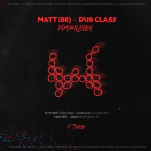 Dub Class, MATT (BR) - Dimension [FTW05]