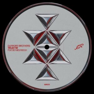 Dunmore Brothers, Ben Westbeech - Trust Me [SGR111]