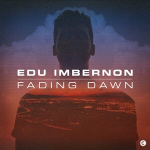 Edu Imbernon - Fading Dawn [CP045]