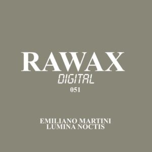 Emiliano Martini - Lumina Noctis [RWXD051]